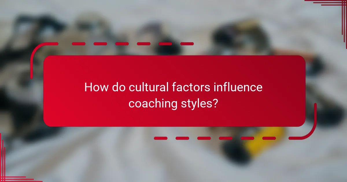 How do cultural factors influence coaching styles?